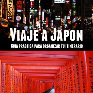 Viaje a Japón - Turismo fácil y por tu cuenta