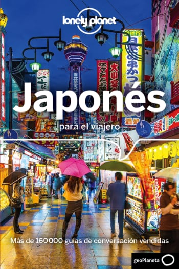 Japonés para el viajero (Guías para conversar Lonely Planet)