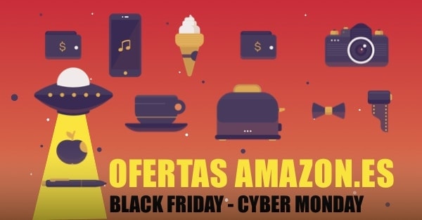 Ofertas Black Friday y Cyber Monday 2018